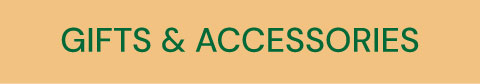 Gifts & Accessories